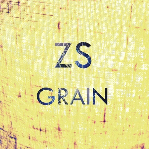 Zs - Grain |  Vinyl LP | Zs - Grain (LP) | Records on Vinyl