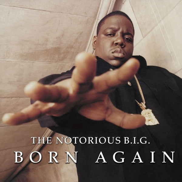 Notorious B.I.G. - Born Again |  Vinyl LP | Notorious B.I.G. - Born Again (2 LPs) | Records on Vinyl