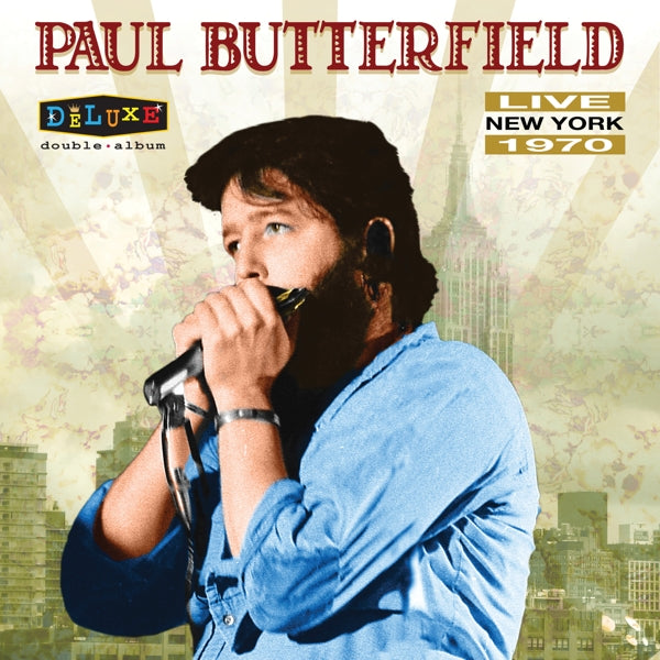 Paul Butterfield - Live In New York 1970 |  Vinyl LP | Paul Butterfield - Live In New York 1970 (2 LPs) | Records on Vinyl