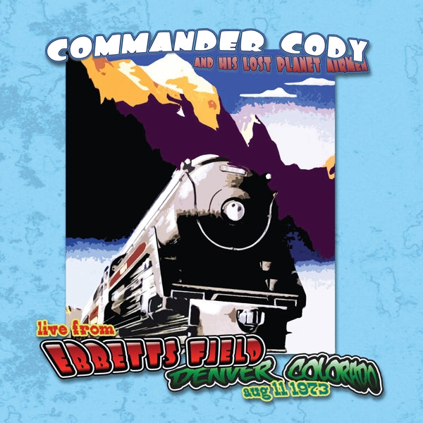 Commander Cody - Live At Ebbet's Field |  Vinyl LP | Commander Cody - Live At Ebbet's Field (LP) | Records on Vinyl