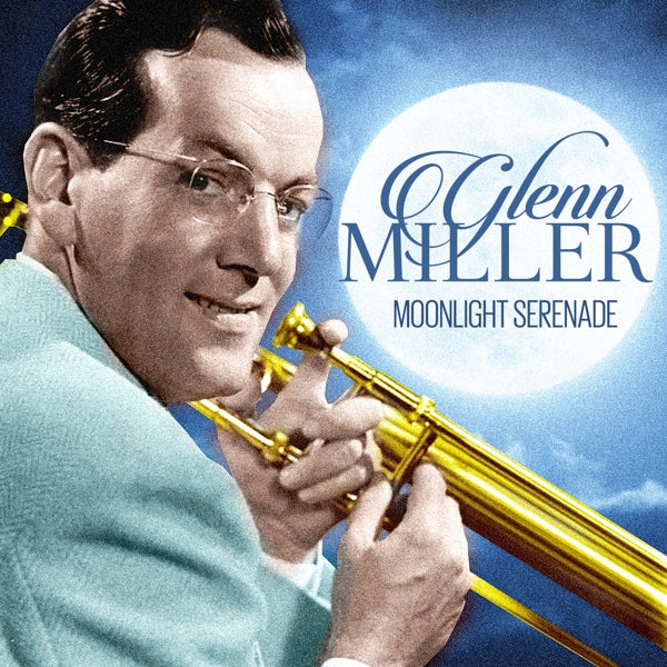  |  Vinyl LP | Glenn Miller - Moonlight Serenade (LP) | Records on Vinyl