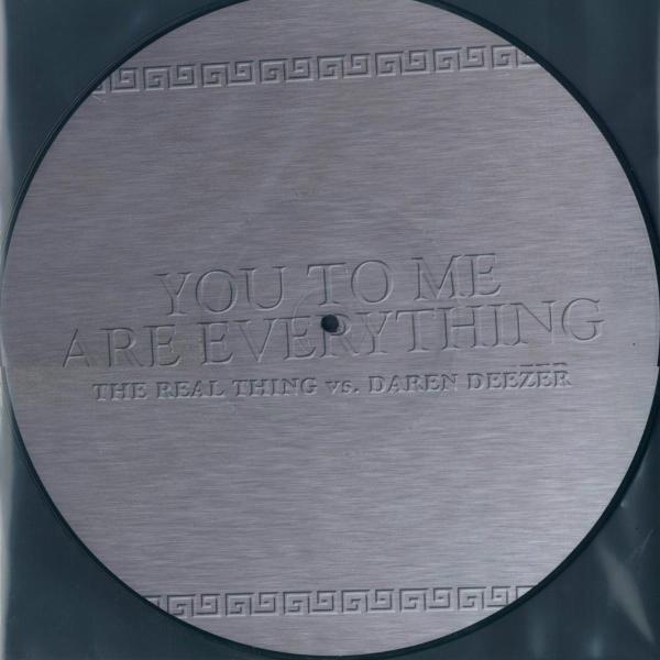  |  12" Single | Real Thing/Daren Deezer - You To Me Are Everythi (Single) | Records on Vinyl