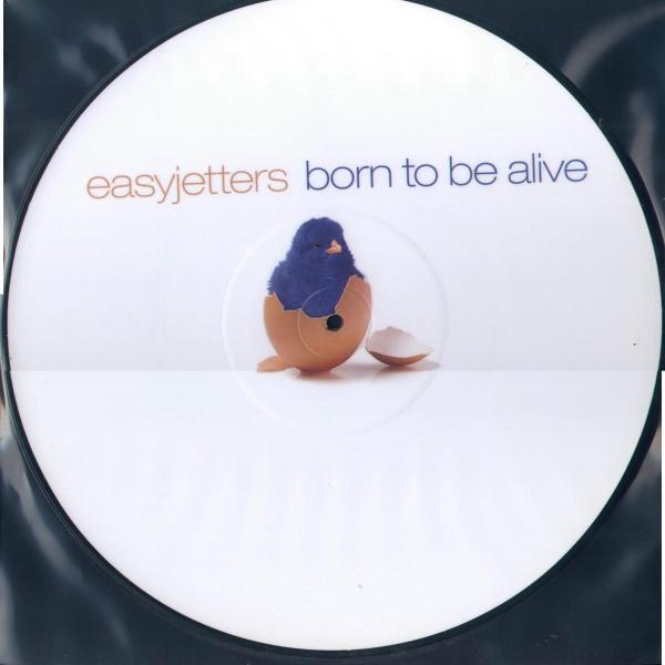  |  12" Single | Easyjetters - Born To Be Alive (Single) | Records on Vinyl