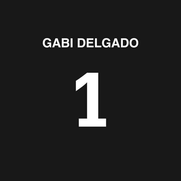 |  Vinyl LP | Gabi Delgado - 1-180gr- (2 LPs) | Records on Vinyl