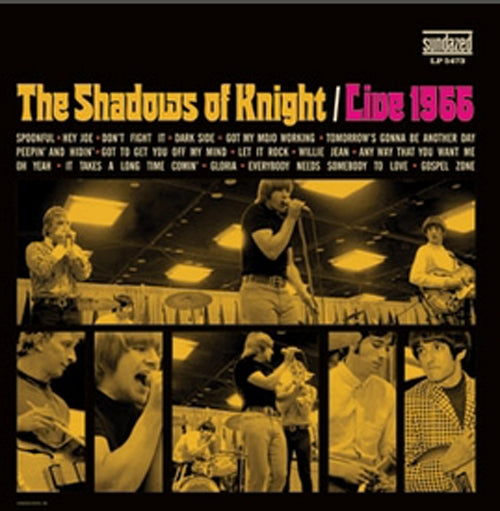 Shadows Of Knight - Live 1966  |  Vinyl LP | Shadows Of Knight - Live 1966  (LP) | Records on Vinyl