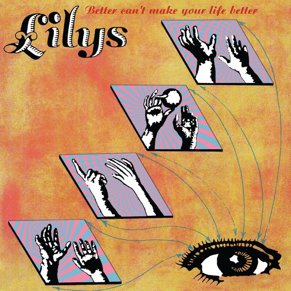  |  Vinyl LP | Lilys - Better Can't Make Your Life Better (LP) | Records on Vinyl