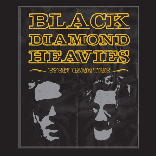 Black Diamond Heavies - Every Damn Time |  Vinyl LP | Black Diamond Heavies - Every Damn Time (LP) | Records on Vinyl