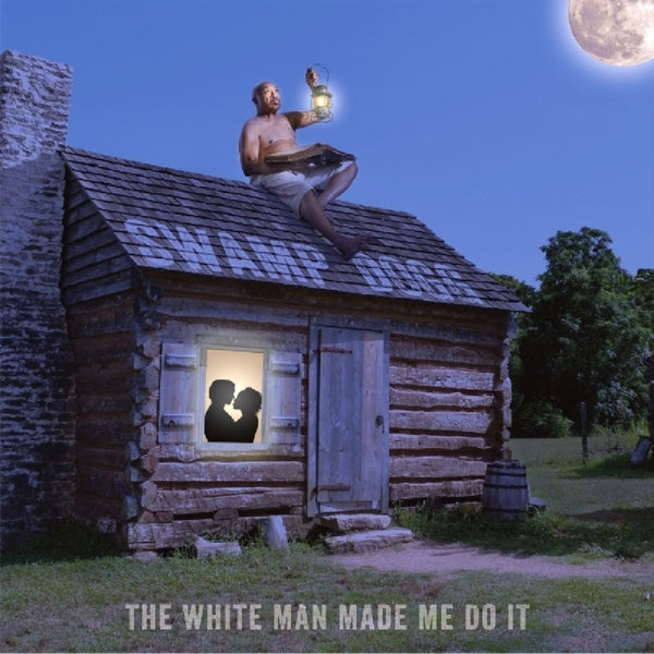 Swamp Dogg - White Man Made Me Do It |  Vinyl LP | Swamp Dogg - White Man Made Me Do It (LP) | Records on Vinyl
