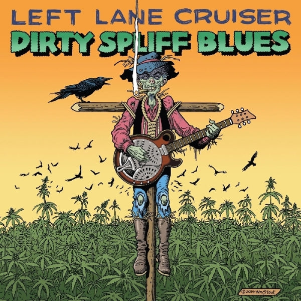  |  Vinyl LP | Left Lane Cruiser - Dirty Spliff Blues (LP) | Records on Vinyl