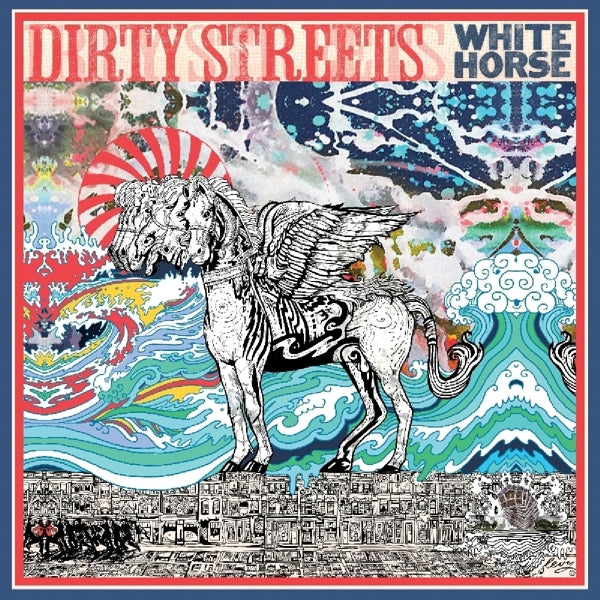 Dirty Streets - White Horse |  Vinyl LP | Dirty Streets - White Horse (LP) | Records on Vinyl