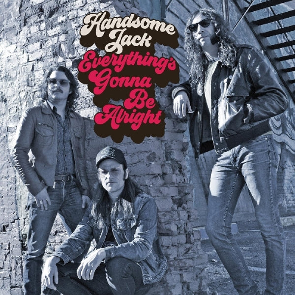 Handsome Jack - Everything's Gonna Be.. |  Vinyl LP | Handsome Jack - Everything's Gonna Be.. (LP) | Records on Vinyl