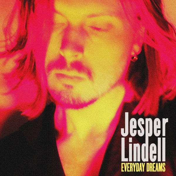 Jesper Lindell - Everyday Dreams |  Vinyl LP | Jesper Lindell - Everyday Dreams (LP) | Records on Vinyl