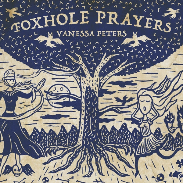 Vanessa Peters - Foxhole Prayers |  Vinyl LP | Vanessa Peters - Foxhole Prayers (LP) | Records on Vinyl