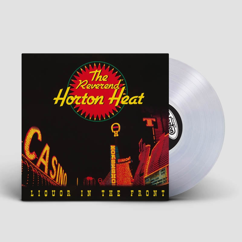  |  Vinyl LP | Reverend Horton Heat - Liquor In the Front (LP) | Records on Vinyl