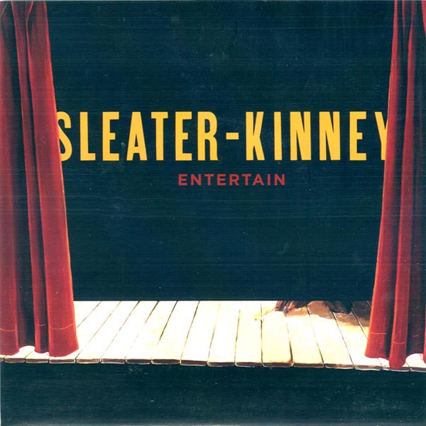  |  7" Single | Sleater-Kinney - Entertain (Single) | Records on Vinyl