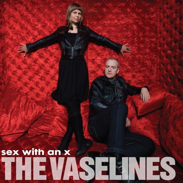 Vaselines - Sex With An X |  Vinyl LP | Vaselines - Sex With An X (LP) | Records on Vinyl