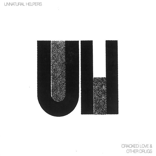  |  Vinyl LP | Unnatural Helpers - Cracked Love & Other Drug (LP) | Records on Vinyl