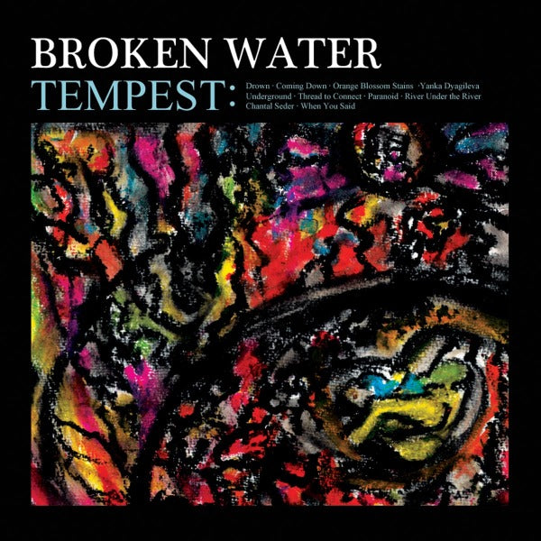 Broken Water - Tempest |  Vinyl LP | Broken Water - Tempest (LP) | Records on Vinyl