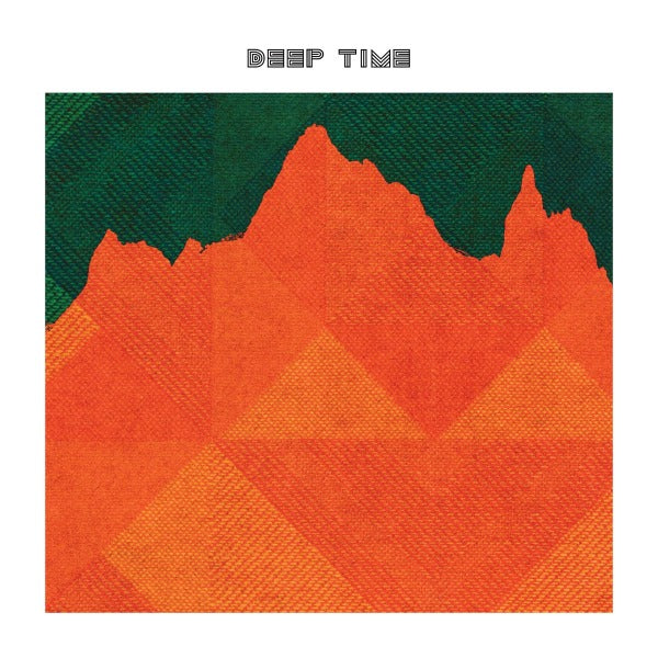 Deep Time - Deep Time |  Vinyl LP | Deep Time - Deep Time (LP) | Records on Vinyl