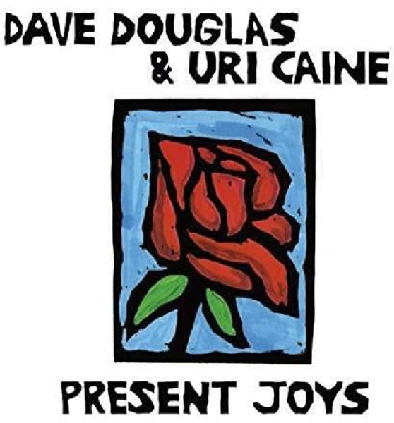 Dave/Uri Caine Douglas - Present Joys |  Vinyl LP | Dave/Uri Caine Douglas - Present Joys (LP) | Records on Vinyl