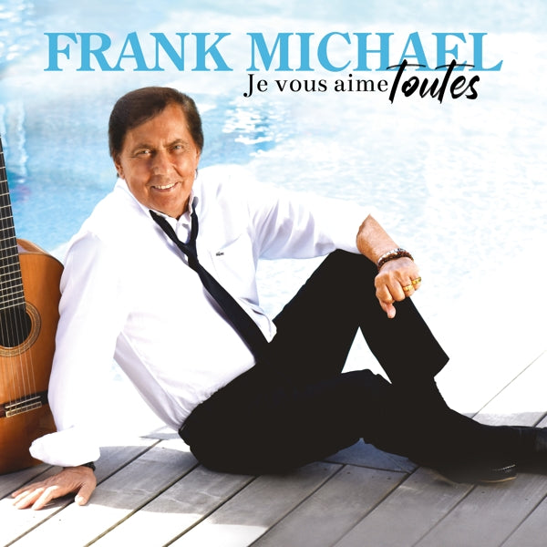  |  Vinyl LP | Frank Michael - Je Vous Aime Toutes (LP) | Records on Vinyl