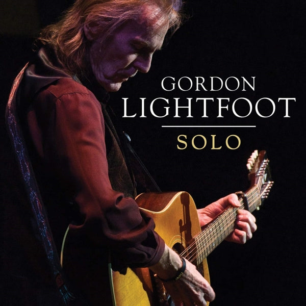 Gordon Lightfoot - Solo |  Vinyl LP | Gordon Lightfoot - Solo (LP) | Records on Vinyl