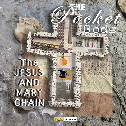 Pocket Gods - Jesus And Mary Chain |  Vinyl LP | Pocket Gods - Jesus And Mary Chain (LP) | Records on Vinyl