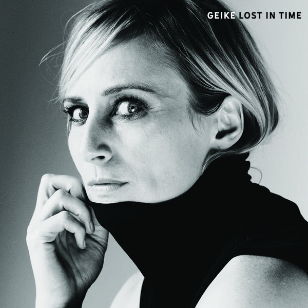  |  Vinyl LP | Geike - Lost In Time (2 LPs) | Records on Vinyl