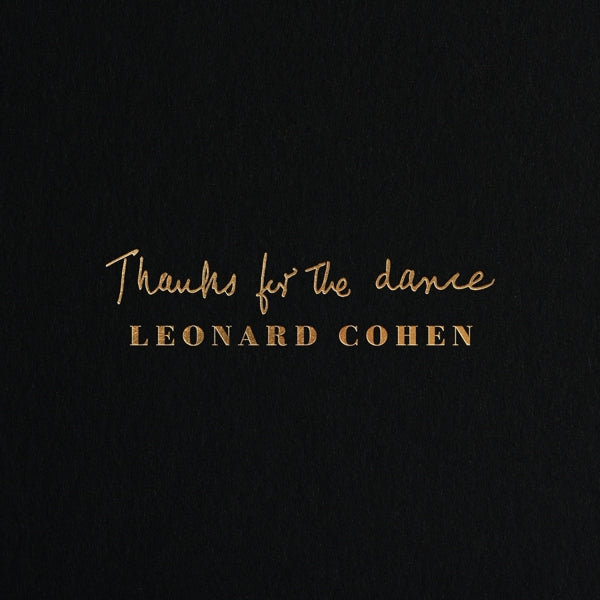  |  Vinyl LP | Leonard Cohen - Thanks For the Dance (LP) | Records on Vinyl