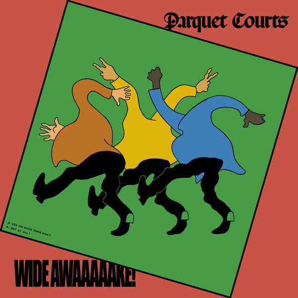 Parquet Courts - Wide Awake! |  Vinyl LP | Parquet Courts - Wide Awake! (LP) | Records on Vinyl
