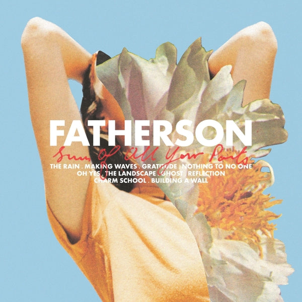 Fatherson - Sum Of All Your Parts |  Vinyl LP | Fatherson - Sum Of All Your Parts (LP) | Records on Vinyl