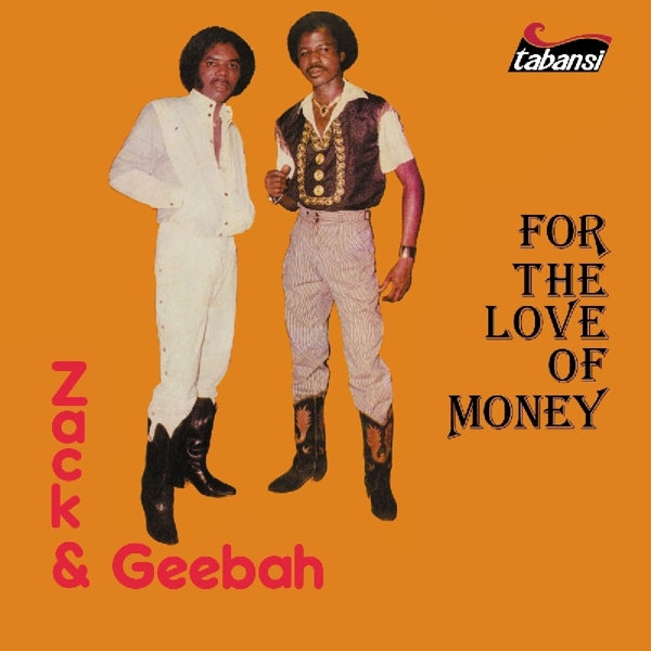 Zack And Geebah - For The Love Of Money |  Vinyl LP | Zack And Geebah - For The Love Of Money (LP) | Records on Vinyl