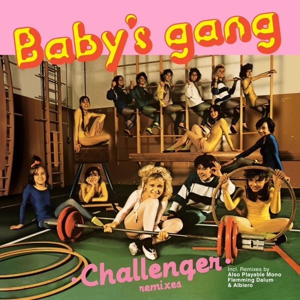  |  12" Single | Baby's Gang - Challenger (Single) | Records on Vinyl