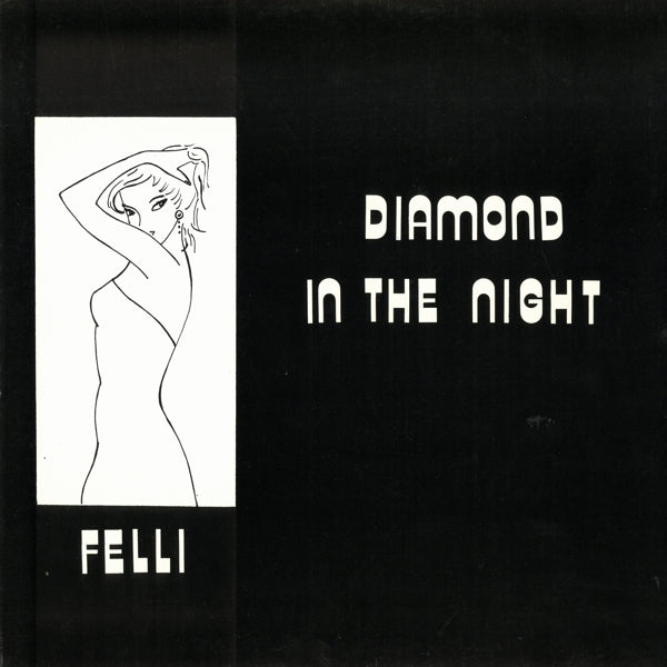  |  12" Single | Felli - Diamond In the Night (Single) | Records on Vinyl