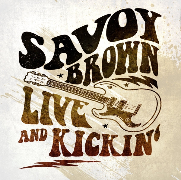 Savoy Brown - Live And Kickin' |  Vinyl LP | Savoy Brown - Live And Kickin' (LP) | Records on Vinyl