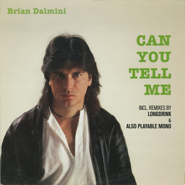 Brian Dalmini - Can You Tell Me |  12" Single | Brian Dalmini - Can You Tell Me (12" Single) | Records on Vinyl
