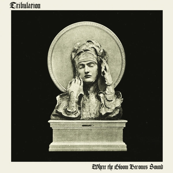Tribulation - Where The Gloom..  |  Vinyl LP | Tribulation - Where The Gloom..  (LP) | Records on Vinyl