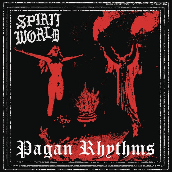 Spiritworld - Pagan Rhythms |  Vinyl LP | Spiritworld - Pagan Rhythms (LP) | Records on Vinyl