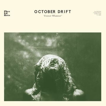 October Drift - Forever Whatever |  Vinyl LP | October Drift - Forever Whatever (LP) | Records on Vinyl