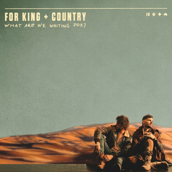  |  Vinyl LP | For King & Country - What Are We Waiting For? (2 LPs) | Records on Vinyl