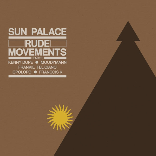  |  Vinyl LP | Sunpalace - Rude Movements - the Remixes (2 LPs) | Records on Vinyl
