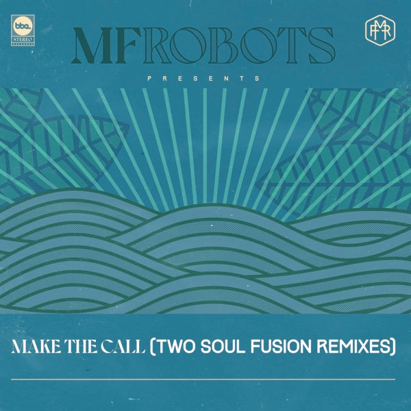  |  12" Single | Mf Robots - Make the Call - Two Soul Fusion Remixes (2 Singles) | Records on Vinyl