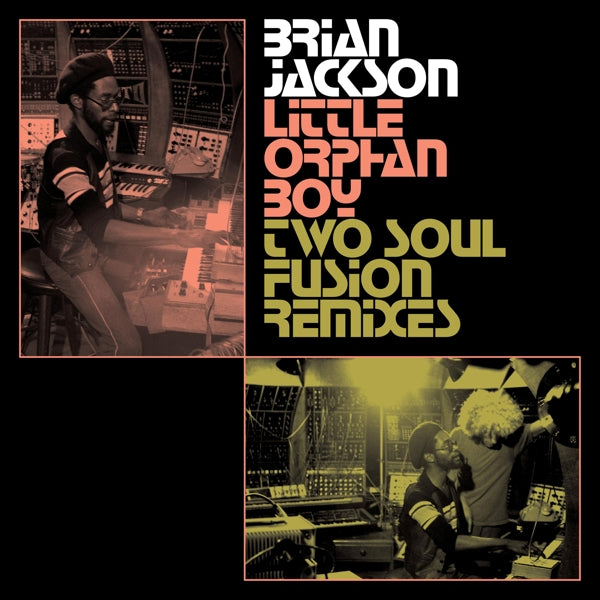  |  12" Single | Brian Jackson - Little Orphan Boy - Two Soul Fusion Remixes (2 Singles) | Records on Vinyl