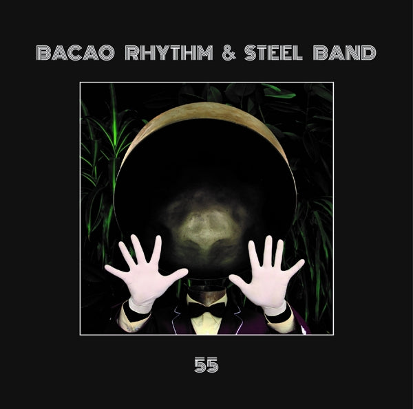 Bacao Rhythm & Steel Band - 55 |  Vinyl LP | Bacao Rhythm & Steel Band - 55 (LP) | Records on Vinyl