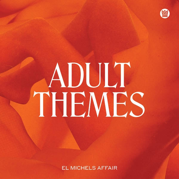  |  Vinyl LP | El Michels Affair - Adult Themes (LP) | Records on Vinyl