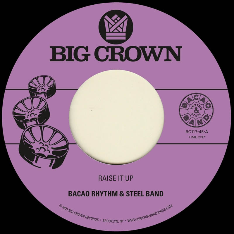  |  7" Single | Bacao Rhythm & Steel Band - Raise It Up B/W Space (Single) | Records on Vinyl