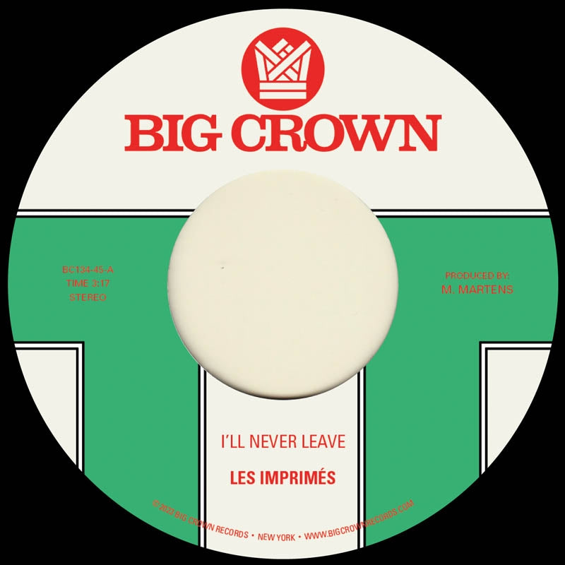  |  7" Single | Les Imprimes - I'll Never Leave (Single) | Records on Vinyl