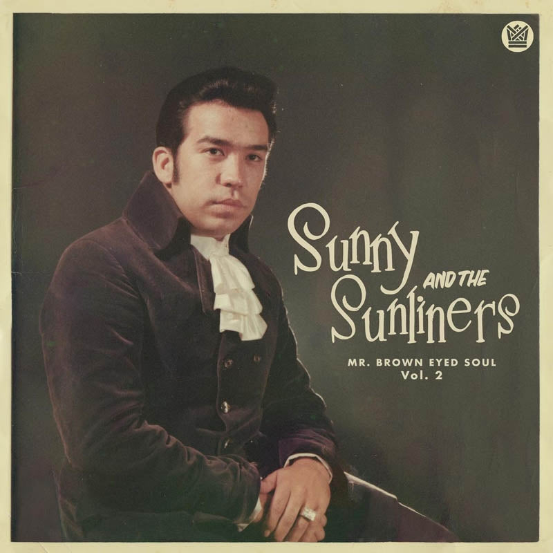  |  Vinyl LP | Sunny & the Sunliners - Mr. Brown Eyes Soul Vol. 2 (LP) | Records on Vinyl