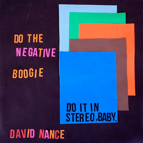 David Nance - Negative Boogie |  Vinyl LP | David Nance - Negative Boogie (LP) | Records on Vinyl