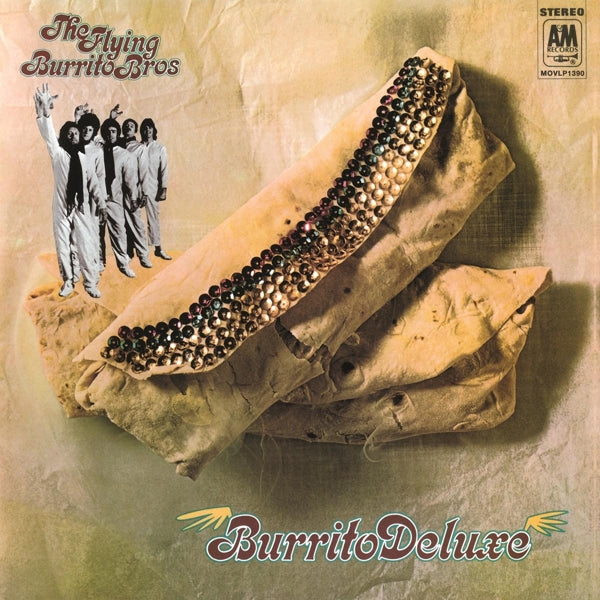 Flying Burrito Brothers - Burrito Deluxe  |  Vinyl LP | Flying Burrito Brothers - Burrito Deluxe  (LP) | Records on Vinyl
